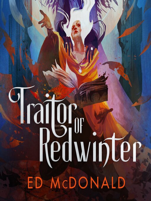 Title details for Traitor of Redwinter by Ed McDonald - Available